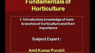 ICAR- JRF Horticulture || Lesson 1:-Defination, Importance & Scope || Fundaments of Horticulture