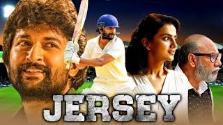 Jersey Hindi Dubbed Full Movie Review and HD Facts | Nani, Shraddha Srinath, Mrunal Thakur