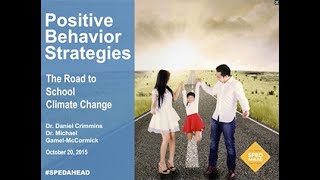 Positive Behavior Strategies The Real Road to School Climate Change