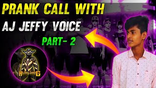 Prank Call Like AJ JEFFY GAMING🤣 || Prank Call To AJ JEFFY Fan Tamil Part 2 | Free Fire Prank Tamil