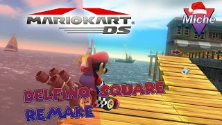 Mario Kart DS - Delfino Square | Remake