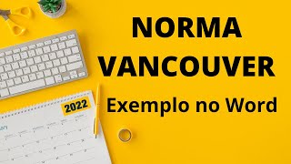 NORMA VANCOUVER – Exemplos de citações e referências no WORD com passo a passo