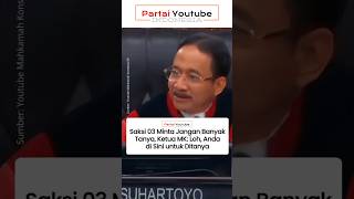 Saksi 03 bikin Hakim MK ketawa