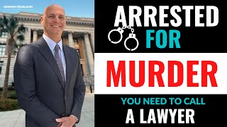 Been arrested for Murder? You need to call a Lawyer! | Logan Manderscheid of Denmon Pearlman