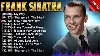 Frank Sinatra 60s Greatest Hits ~ Old Music ~ Top 10 Hits of All Time