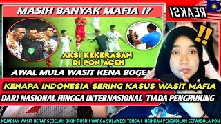 ALASAN SEPAKBOLA INDONESIA SERING KASUS WASIT MAFIA HINGGA LUAR NEGERI ❗❗