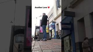 Another Love - Tom Odell  (Cover) While Busking Today