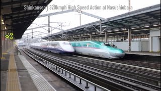 Shinkansen | 320kmph High Speed Action at Nasushiobara