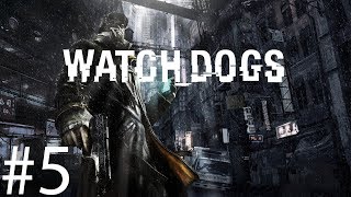 Прохождение Watch Dogs #5