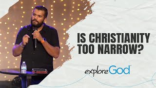 Is Christianity Too Narrow? | Exploring God Series - Part 4 | Pastor Enaldy Leite