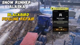 Snow Runner BlackBird Pipeline Repair