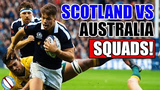 Scotland vs Australia 2021 Autumn Nations Series Squad | Rugby Union Australia vs Scotland 2021