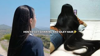 How to get shinning and silky hair❤