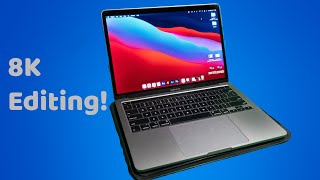 8K video editing test on MacBook Pro 13 inch (2020) with Intel