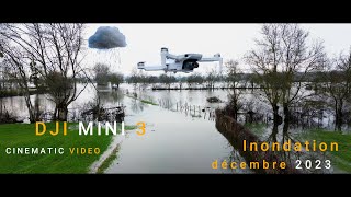 DJI MINI 3 - CINEMATIC DRONE 4K VIDEO - Inondation