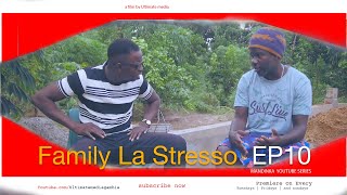 Family La Stresso | EP10 | Latest Mandinka Drama 2024