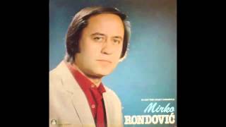 Mirko Rondovic - Snijeg pade na behar na voce - (Audio 1982) HD