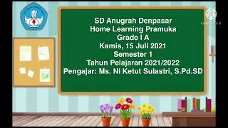 SD Anugrah Denpasar Home Learning~ Pramuka  Kls IA smt1 2021-2022