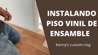 Instalando piso vinil de ensamble