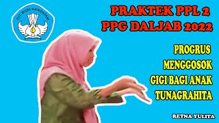 PRAKTEK PPL 2  PPG DALJAB 2022