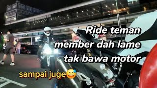 Ride Teman Member Dah Lama Tak Bawa Motor