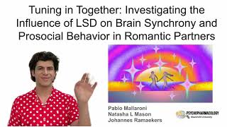 Tuning in Together: The influence of LSD on prosocial behaviors in romantic couples