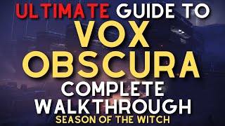 ULTIMATE Guide to Vox Obscura | Craftable Dead Messenger & Returning Seasonal Risen Weapons!