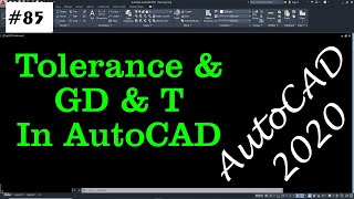 #85 Tolerance And GD & T Symbols In AutoCAD In Hindi/Urdu | GD & T Symbols Explained