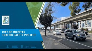 Traffic Safety Project June 2023 Update - City of Milpitas