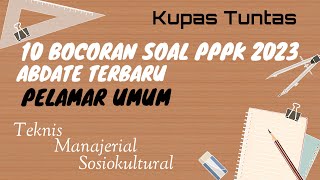 SPESIAL 10 BOCORAN SOAL TERBARU 2023 SELEKSI PPPK NOVEMBER 2023! SEMUA FORMASI #pppk #pppk2023