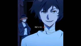 He's my Alibi || Dazai & Chuuya || edit #soukoku #bsd