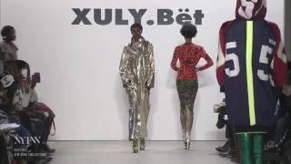 Xuly.Bet Fall Winter 2016/2017 New York Fashion Week