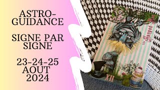 🌟 Guidance Horoscope du Jour 🌟 23-24-25 Août 2024🌟