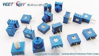 WEET WTP Trimming Potentiometers Resistors Factory in China 3006, 3269, 3296, 3323, 3329, 3362, 3386