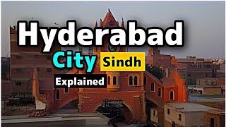 Hyderabad Sindh Pakistan Explained in Urdu | InsightfulLensTv