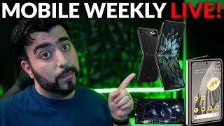 #MobileWeekly Live Ep 421 - Pixel Fold Sold Out!, Samsung Unpacked Date, Affordable Moto Razr 40