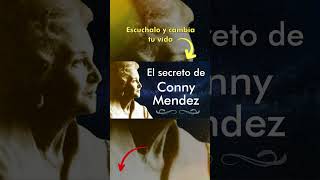 El secreto de Conny Mendez 🙌