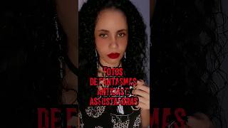 Fotos antigas e assustadoras de fantasmas #shorts