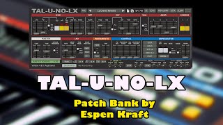 TAL-U-NO-LX Patch Bank by Espen Kraft | Download now