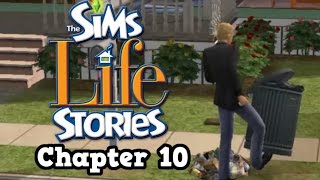 Let's Play: The Sims Life Stories Riley's story chapter 10 -Dylan gets arrested