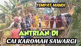 ANTRIAN DI CAI KAROMAH SAWARGI