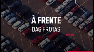 À frente das frotas