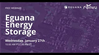 Eguana Energy Storage Webinar | RENVU