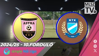 Astra HFC - MTK Budapest | 0-3 | Simple Női Liga | 10. forduló | MLSZTV