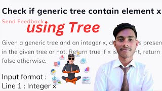 Check if generic tree contain element x using Tree || java