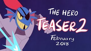 The Hero [Teaser 2]