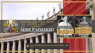 Nowa seria. Papież Leon XIII "O masonerii" i Św. Pius X "O zasadach modernistów. Bezpłatne e-booki.