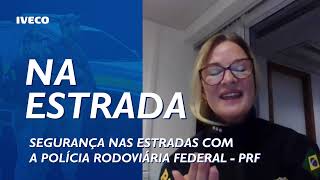 Segurança nas estradas com a Polícia Rodoviária Federal - Parte 1