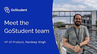 Meet the GoStudent Team 👋 VP Product, Ravdeep Singh