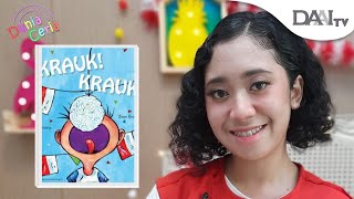 Cerita Anak | “Krauk Krauk” | Dongeng Anak | Membaca Nyaring